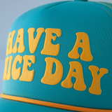 SWAG - Have a Nice Day Trucker Cap